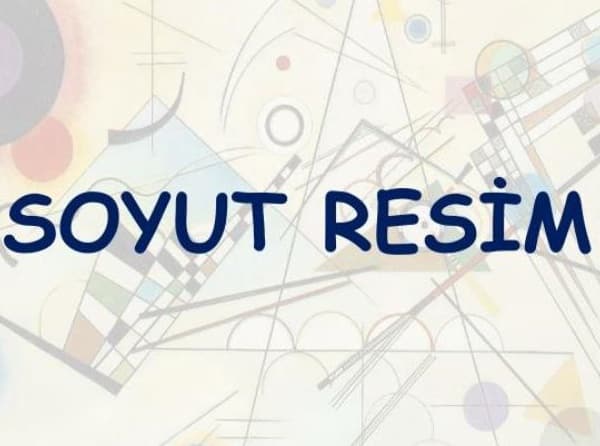 Somut-Soyut Resim